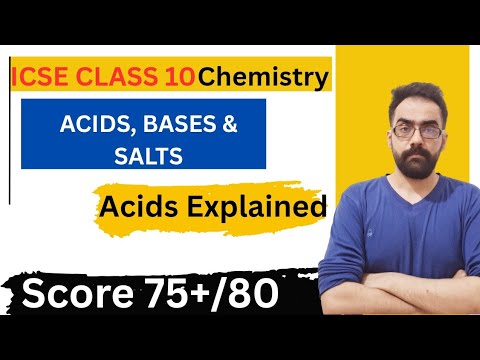 Acids, Bases and Salts | ICSE Class 10 | Part-1