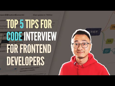 Top Five Tips for Code Interviews for Frontend Developers
