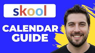 How To Use The Calendar In Skool (Full Guide)