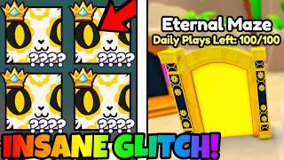 Do These 15 BROKEN GLITCHES for 100+ TITANIC PETS Every DAY in Pet Simulator 99 ETERNAL MAZE UPDATE!