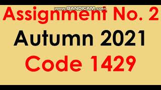 AIOU Code 1429-2 Solved Assignment No.2 Autumn 2021