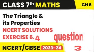 the triangle its properties ll chapter 6 maths exercise 6.4 question 3 @Rfandawat