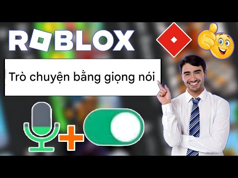 (Mới 2025) Cách nhận cuộc trò chuyện bằng giọng nói Roblox I