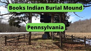 Books Indian Burial Mound, Pennsylvania