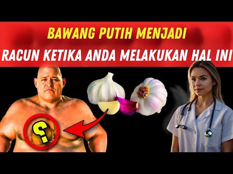 ❌ 5 Kesalahan Fatal Saat Konsumsi Bawang Putih 🧄🚫 | Rahasia Sehat yang Wajib Kamu Tahu! 💪🧠