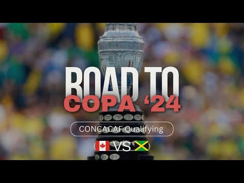 Road to Copa América 2024 | Canada vs Jamaica: The Qualifier That Shocked Both Nations 🇨🇦🇯🇲⚽️