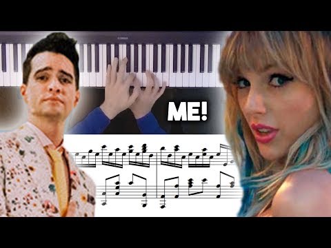 Taylor Swift - ME! feat. Brendon Urie Advanced Piano Cover with Sheet Music