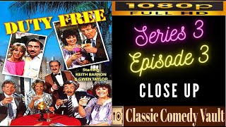 Duty Free, Series 3, Episode 3, Close Up, HD
