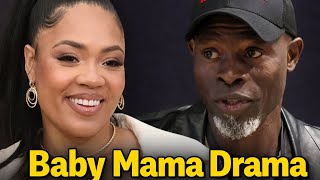 Stay the F* Away From Me|Djimon Hounsou’s Baby Mama Wins Protective Order BECAUSE of AUDIO CLIP!