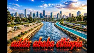 Modern Addis Ababa: The Sheger Riverside Development and Financial District