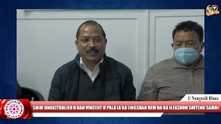 SHIM JINGKITKHLIEH U BAH VINCENT H PALA ÏA KA JINGSHAH REM HA KA ILEKSHON SHITENG SAMOI