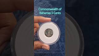 Bahamas 5 Cents.  #numismatics #coin #numismatic #coincollecting