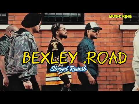 BEXLEY .ROAD (Slowed + Reverb) - BAGGH-E SMG x BIG KAY SMG x FARMAAN SMG