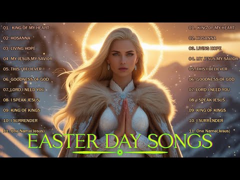 EASTER DAY SONGS 🙏 Brand New Praise and Worship Songs Album 2025 🙏