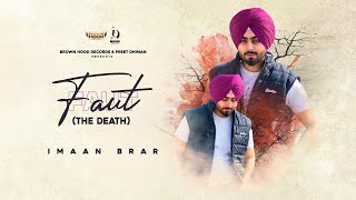 Faut (The Death) Imaan Brar | Lyrical Video | Lezon | New Punjabi Songs 2021