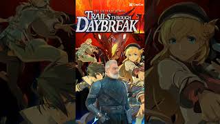 Days until Trails Through Daybreak 2 - 39 🎉 #trailsthroughdaybreak2 #thelegendofheroes #gaming #jrpg