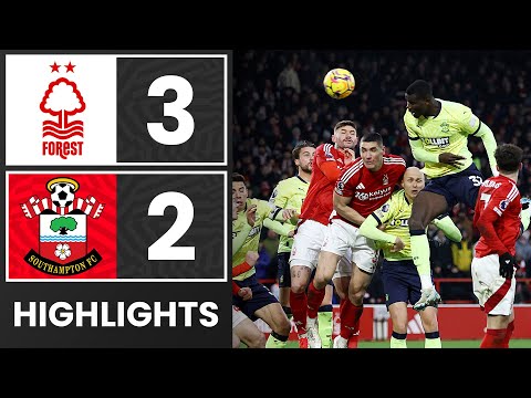 HIGHLIGHTS: Nottingham Forest 3-2 Southampton | Premier League