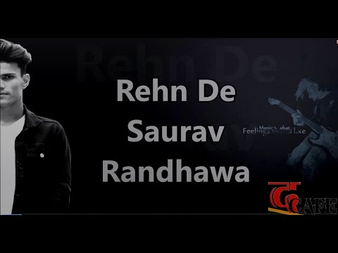 Rehn De  Bewafa Punjabi Song | New Punjabi Sad Song 2023 | The Cafe Official Video 2023