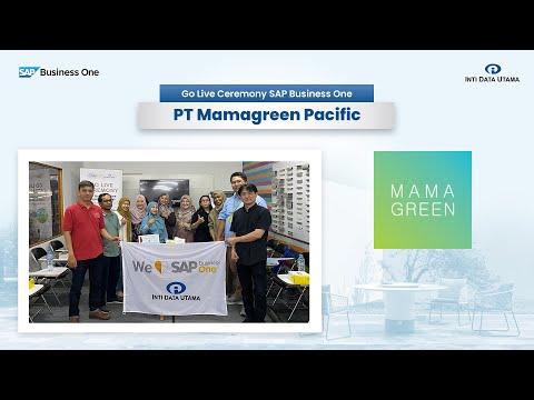 Go Live Ceremony SAP Business One |  Industri Furniture Outdoor – Mamagreen Pacific