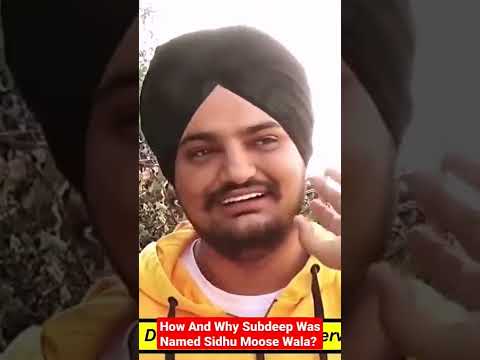 How and Why Subdeep Was Named Sidhu Moosewala | Sidhu Moosewala Status