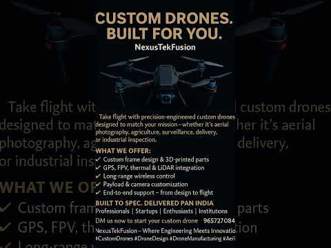 📩 DM us now to start your custom drone journey📞 Call: 9657270849🛠️ NexusTekFusion