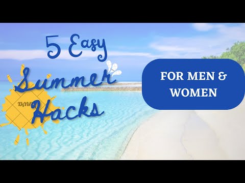 Summer Hacks For Men & Women| 5 Simple summer Hacks|Get rid of Tan| summer hacks in telugu