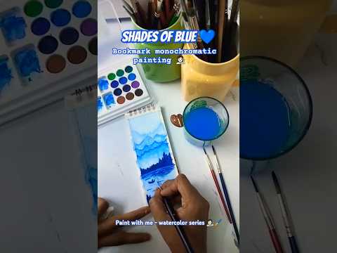 Bookmark painting-Shades of 💙😃👩🏻‍🎨✨#art #painting #bookmark #watercolor #monochrome #explore #shorts