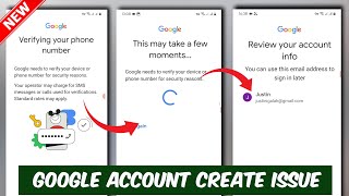 Fix Google Verifying Your Phone Number Google Account Create Problem This May Take a Few Moments