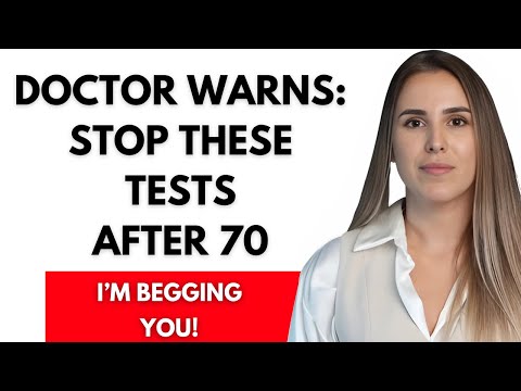 5 Medical Tests to Question After 70