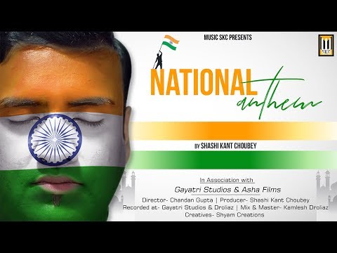 National Anthem || Shashi Kant Choubey || Independence Day || Music SKC