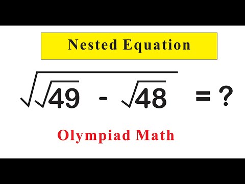 A NICE MATH OLYMPIAD QUESTION l SOLVING  NESTED SQUARE ROOT  l RADICAL #mathematics #education