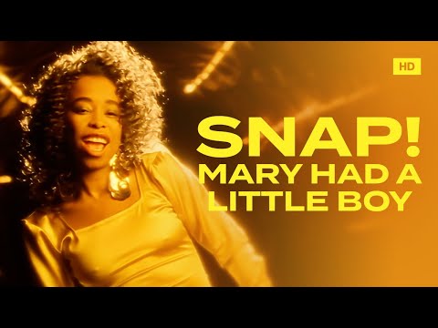 SNAP! - Mary Had a Little Boy (Official Video)