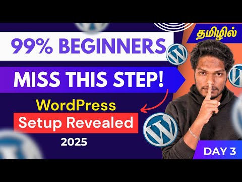 🎯 Complete WordPress Initial Setup Guide (Step-by-Step Tutorial) | Digital Marketing in Tamil-Day 3