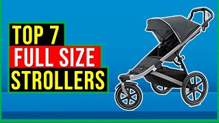 ✅Top 7 Best Full Size Strollers 2022 | Best Baby Full Size Stroller Reviews in 2022