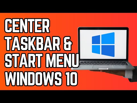 How to Center Taskbar Icons and Start Menu on Windows 10
