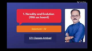 1. Heredity and Evolution (Part IV) #Education #10thbiology #STIclasses 
