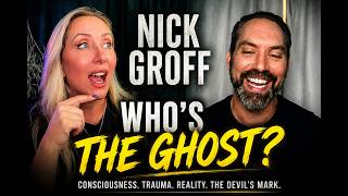 Nick Groff on Consciousness, Death, Trauma & What Ghosts Really Are | The Haunted Therapist