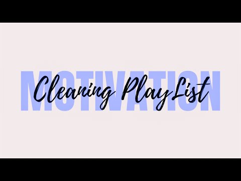RELAXING CLEANING MUSIC PLAYLIST// CLEANING MOTIVATION PLAYLIST// POWER HOUR CLEANING MUSIC
