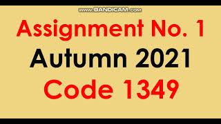 AIOU Code 1349-1 Solved Assignment No.1 Autumn 2021