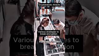 Cryptanalytic Attacks