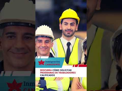 Inmigre a Canadá con Confianza: Programas para Trabajadores Calificados Sin Oferta de Trabajo
