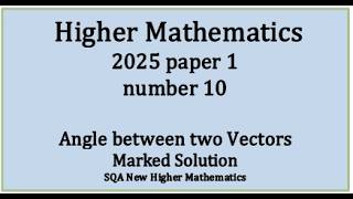 2025 Higher Mathematics paper 1 no.10
