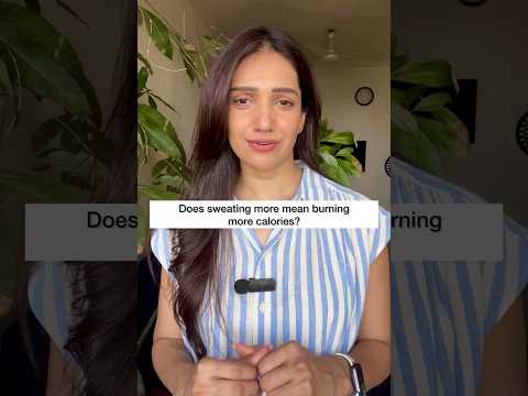 Does sweating more mean burning more calories?#fitnesstips #healthtips #shorts