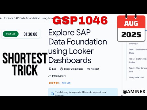 [NEW 2025] Explore SAP Data Foundation using Looker Dashboards | #GSP1046 | #qwiklabs #arcade