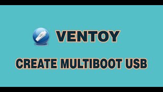 How to make a multi boot USB | Make a bootable USB using Ventoy | Multiboot USB for any OS