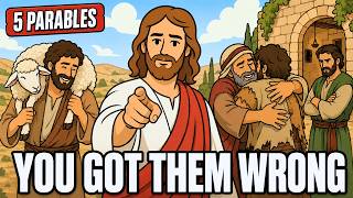 5 Parables of Jesus You Got WRONG