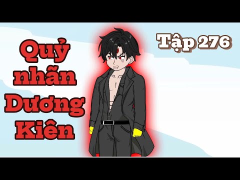 Tập 276 | Quỷ nhãn Dương Kiên | SkullVietsub #hoathinhtrungquoc