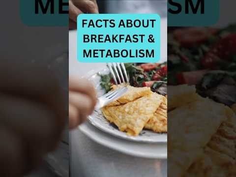 FACT ABOUT BREAKFAST & METABOLISM. #facts #food #healthyfood #shorts #recipe #fact #diet #daily