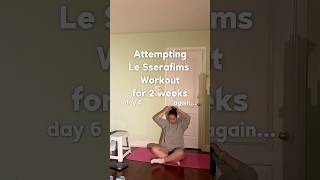 Attempting lesserafims workout again day 6 #kpopworkout #lesserafim #lesserafimworkout