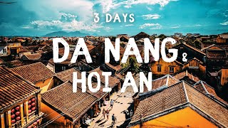 3 Days in Da Nang & Hoi An Vietnam 2026 - A Travel Guide for First-Time Visitors